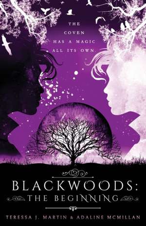 Blackwoods: The Beginning de Adaline McMillan