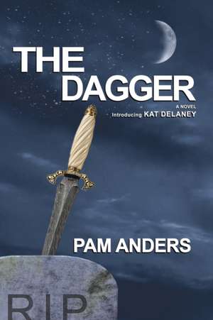 The Dagger de Pam Anders