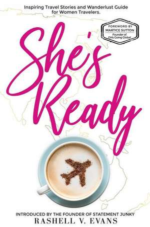 She's Ready de Rashell Victoria Evans