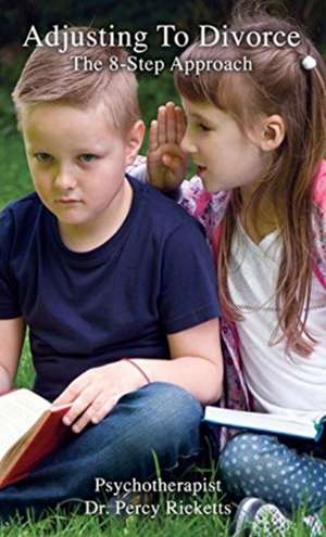 Adjusting To Divorce de Percy Ricketts