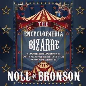The Encyclopædia Bizarre de James Noll