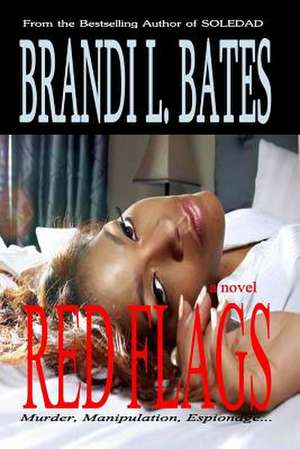 Red Flags de Brandi L. Bates