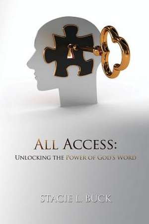 All Access de Stacie L. Buck