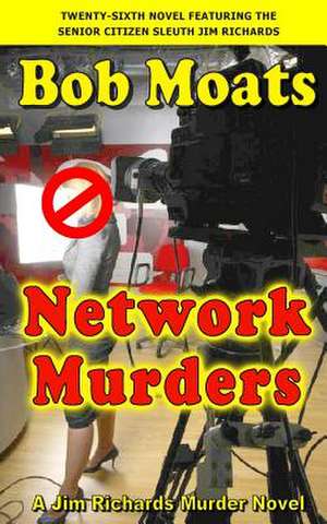 Network Murders de Bob Moats