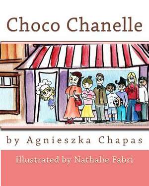 Choco Chanelle de Agnieszka Chapas