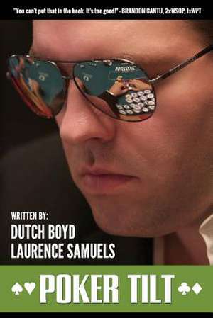 Poker Tilt de Dutch Boyd