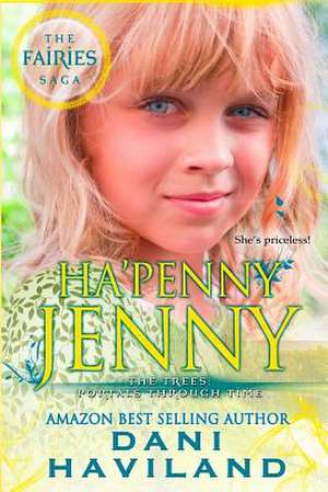 Ha'penny Jenny de Dani Haviland