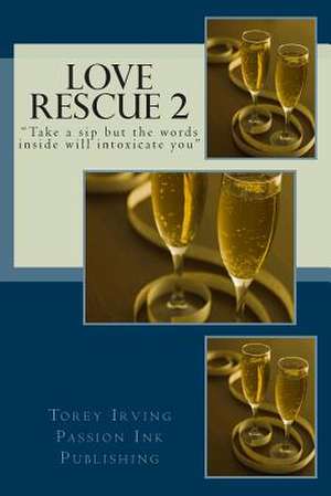 Love Rescue 2 de Torey Irving