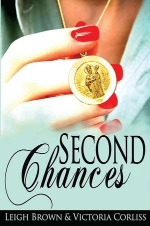 Second Chances