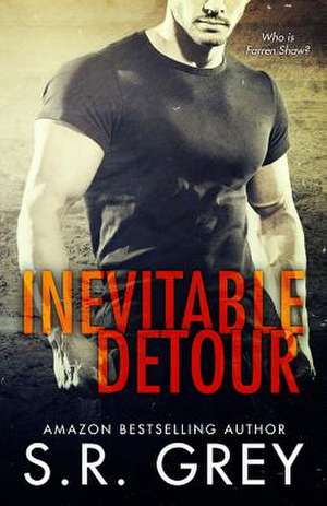 Inevitable Detour de S. R. Grey