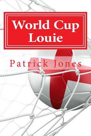 World Cup Louie de Patrick Jones