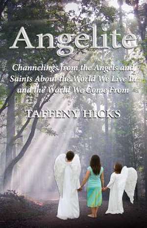 Angelite de Taffeny Dawn Hicks