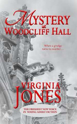 Mystery at Woodcliff Hall de Virginia Jones