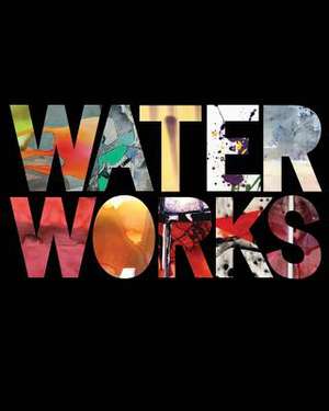 Water Works de Juri Koll