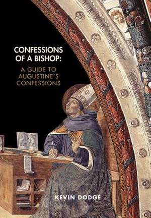 Confessions of a Bishop de Kevin Dodge