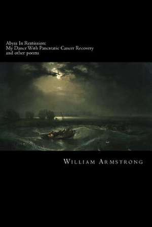 Abyss in Remission de William Armstrong