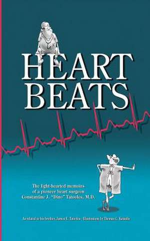 Heartbeats de James E. Tatooles