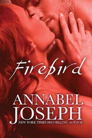 Firebird: How to Adapt Your Novel Into a Screenplay de Annabel Joseph