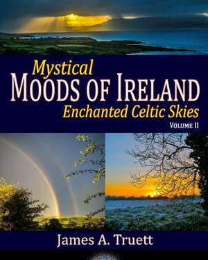 Mystical Moods of Ireland