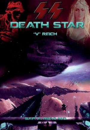 SS Death Star de Saif a. Rizvi