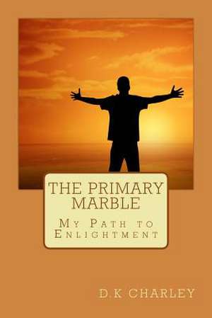 The Primary Marble de D. K. Charley