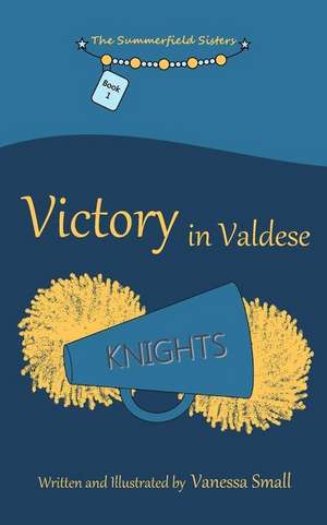 Victory in Valdese de Vanessa Small