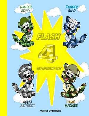 Flash 4 - Secret Mystery Military Missions de Vincent R. Faulkner