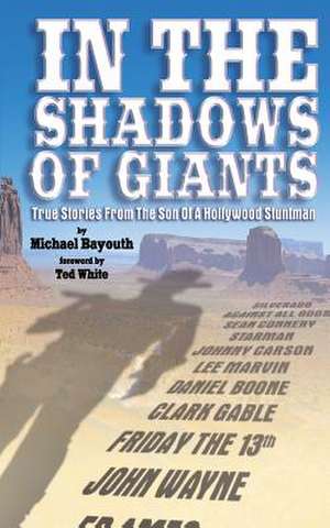 In the Shadows of Giants de Michael Bayouth