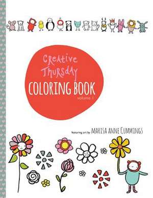 Creative Thursday Coloring Book de Marisa Anne Cummings