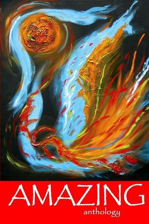 Amazing: anthology de Doreen Kennedy