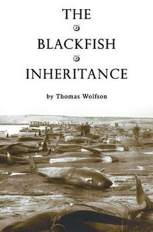 The Blackfish Inheritance