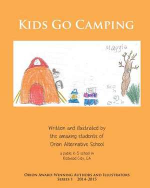 Kids Go Camping de Orion Alternative School