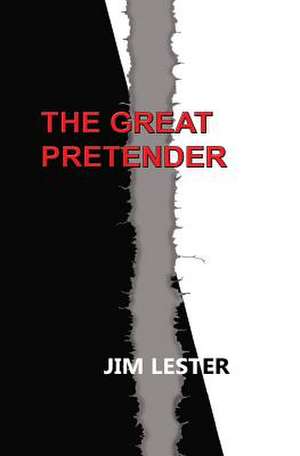 The Great Pretender de MR Jim Lester