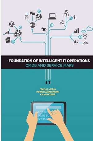 Foundation of Intelligent It Operations