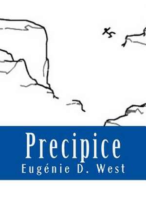 Precipice de Eugenie D. West