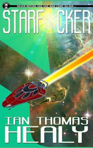 Starf*cker de Ian Thomas Healy