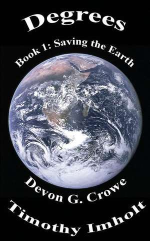 Degrees Book 1 de Devon G. Crowe