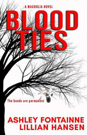 Blood Ties de Ashley Fontainne