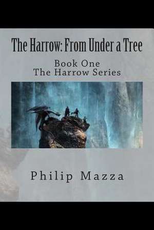 The Harrow de Philip Mazza