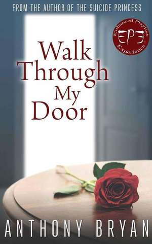 Walk Through My Door de Anthony Bryan