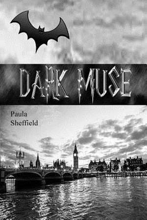 Dark Muse de Paula Sheffield