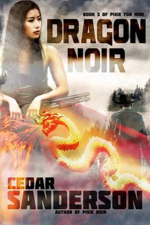 Dragon Noir de Cedar Sanderson