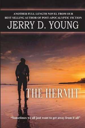 The Hermit de Jerry D. Young