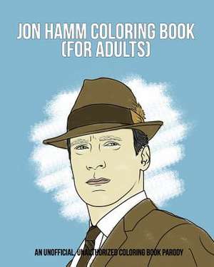 Jon Hamm Coloring Book de Razzberry Books