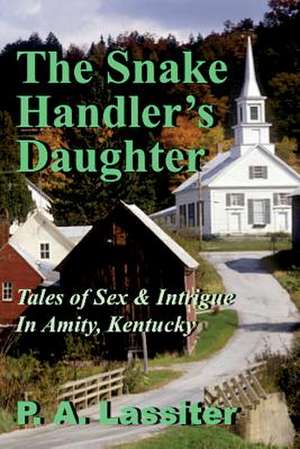 Lassiter, P: Snake Handler's Daughter
