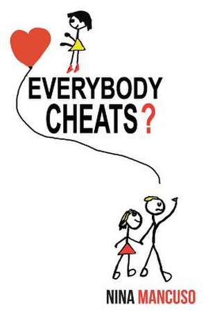 Everybody Cheats