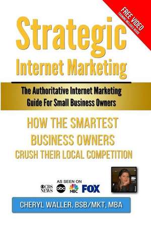 Strategic Internet Marketing for Small Business Owners