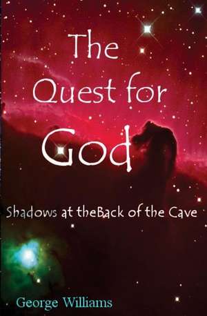 The Quest for God de George Williams