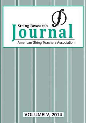 ASTA STRING RESEARCH JOURNAL V5 de GERINGER & SOGIN