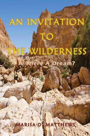 An Invitation to the Wilderness